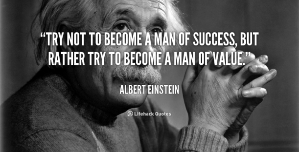 quote-Albert-Einstein-try-not-to-become-a-man-of-755